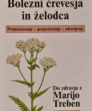 Bolezni črevesja in želodca: Prepoznavanje, preprečevanje, zdravljenje (e-knjiga)
