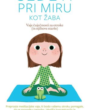 Sedeti pri miru kot žaba