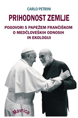 Prihodnost Zemlje – Pogovori s papežem Frančiškom