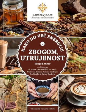ZBOGOM UTRUJENOST: kako do več energije 2