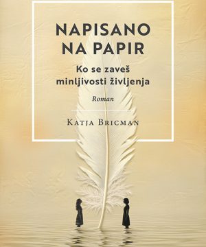 Napisano na papir – Katja Bricman