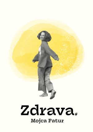 ZDRAVA - Priročnik za ravnovesje in dobro počutje