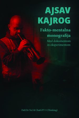 Ajsav Kajrog: fakto-mentalna monografija