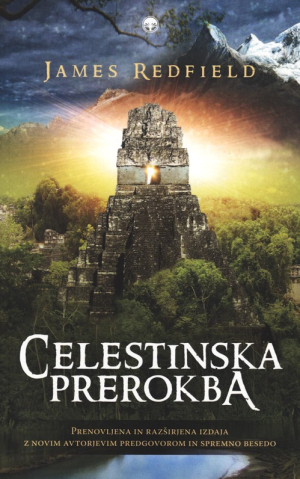 Celestinska prerokba - prenovljena izdaja