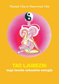 Tao ljubezni - nega ženske seksualne energije
